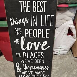 Wood Sign- The Best Things in Life